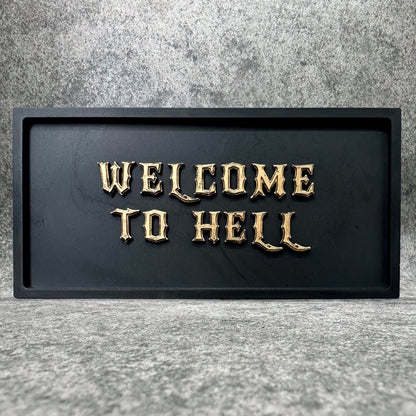Welcome to Hell Gothic Wall Plaque