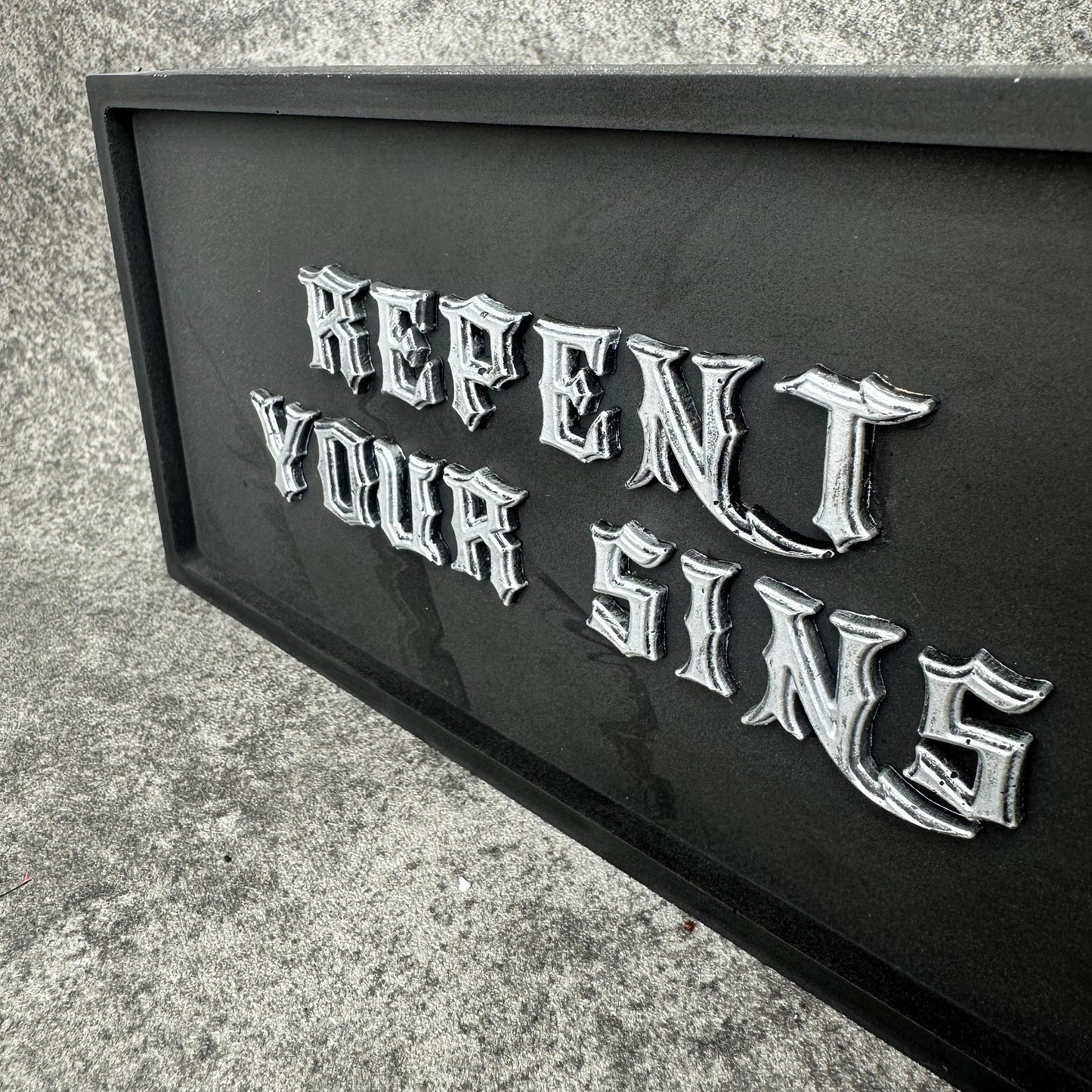 Repent Your Sins Plaque