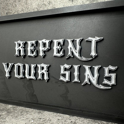 Repent Your Sins Plaque