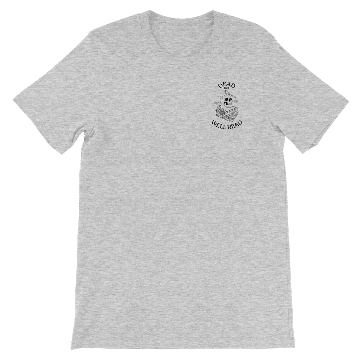 Dead But Well Read Unisex Short Sleeve T-Shirt